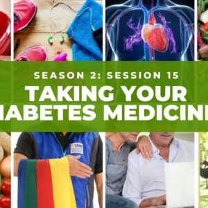 Taking Your Diabetes Medicines