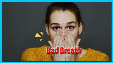 How to Prevent Bad Breath? | Natural Cured